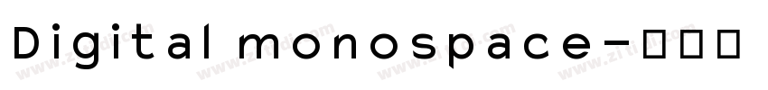 Digital monospace字体转换
